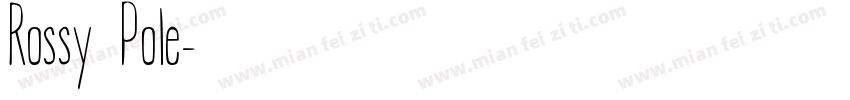 Rossy Pole字体转换